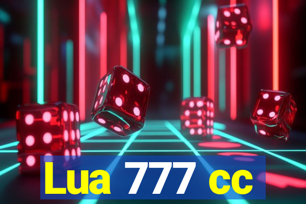 Lua 777 cc